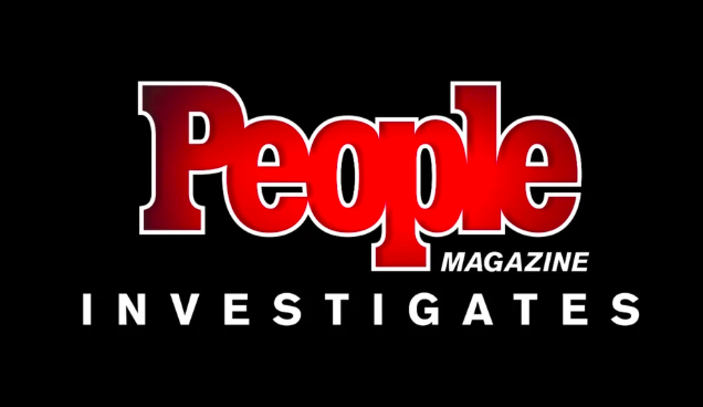 People Magazine Investigates